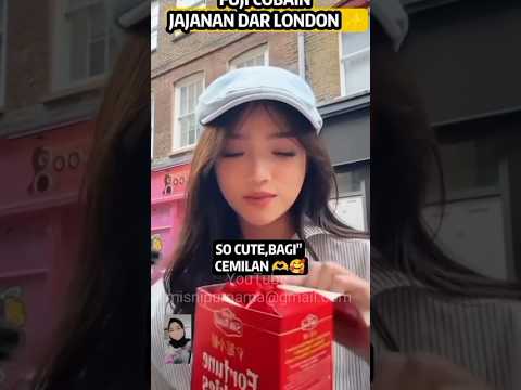 FUJI COBAIN JAJANAN LONDON😀☺️ #fuji #fujian