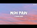 L Oiseau Rare Mon Pain Lyrics