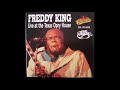 Boogie On Down - Freddy King (LIVE 1976)