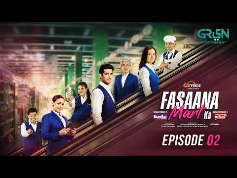 Fasaana Mart Ka Episode 02 (Subtitles) 21st Feb 2026 | Sponsored by Happilac Paints, National Foods