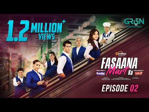 Fasaana Mart Ka Episode 2