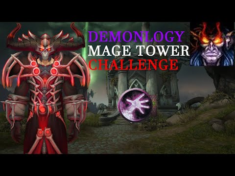 Demonology warlock mage tower challenge 9.1.5
