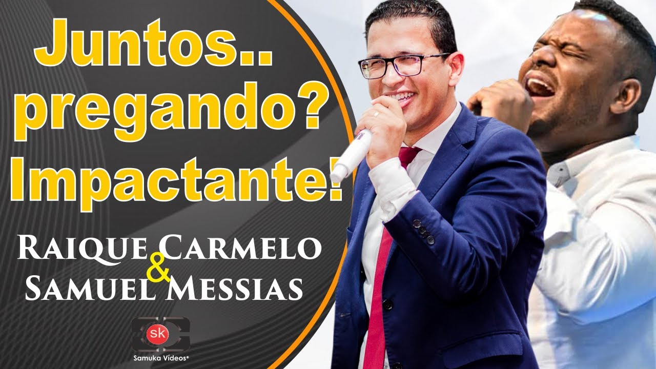 Pr. Raique Carmelo & Samuel Messias | Palavra do Céu, impossível não chorar!