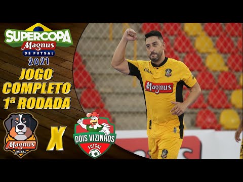JOGO COMPLETO Magnus X Dois Vizinhos | 1ª Rodada | Supercopa de Futsal 2021 (25/02/2021)