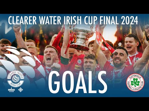 Relive all the goals from the 2024 Clearer Water Irish Cup Final