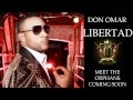 Don Omar | Libertad  ✴️