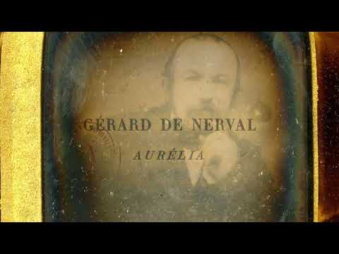 Vidéo de Gérard de Nerval