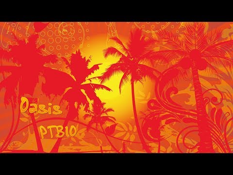 PTB10 - Oasis