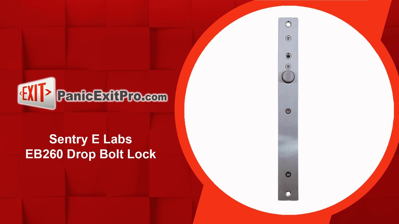 How To Use EB260 Drop Bolt Lock