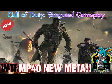 Call of Duty: Vanguard Open BETA MP40 new META! 43 kills 12 deaths (zero attachments)