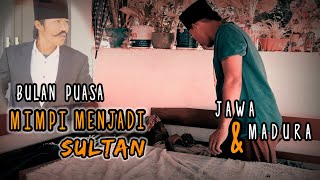 Download lagu MADURA CUTE..//.DREAM OF BECOMING A SULTAN mp3