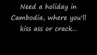 Holiday in Cambodia by The Dead Kennedys lyrics