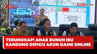 Download lagu Terungkap! Anak Bunuh Ibu Kandung Dipicu Akun Game Online Dihapus #Beritasatu mp3