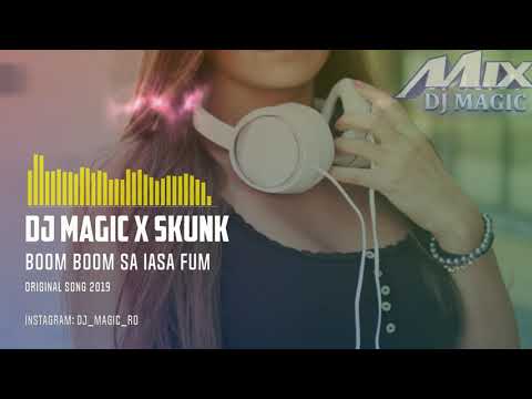 Dj Magic & Skunk - Boom boom sa iasa fum (Club Mix)