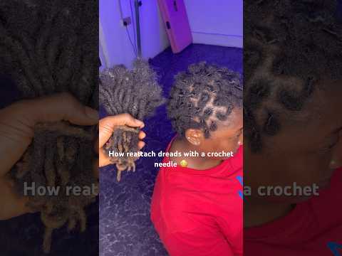 How reattach dreads with a crochet needle 😳😳❤️