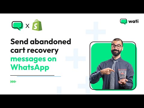 Shopify Abandoned Cart Recovery via WhatsApp Official API | WATI Shopify Plugin