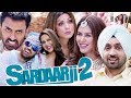 Sardaar Ji 2 Full Movie Diljit Dosanjh Latest Hindi Dubbed Movie Hindi Dubbed Punjabi Movie