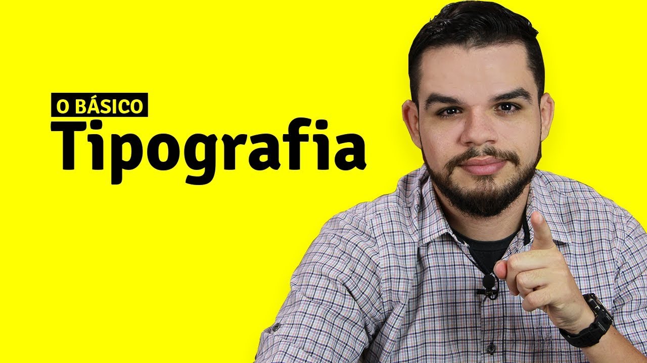 ENTENDENDO TIPOGRAFIA (FONTES) OU NÃO!