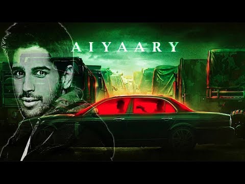 Aiyaary | Official Trailer Teaser | Sidharth Malhotra | Manoj Bajpayee Bollywood Movie HD Aiyaary | Official Trailer Teaser | Sidharth Malhotra | Manoj Bajpayee Bollywood Movie HD