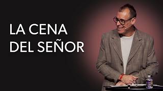 La Cena del Señor