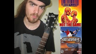 Bodyjar-Not The Same (Guitar Cover) | Jacob Reinhart