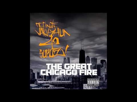 Definite Vakashun 4 Suckaz - When Chicago Bust