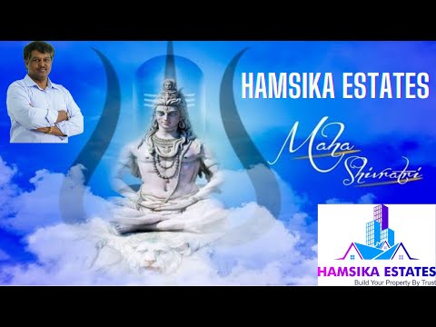 Hamsika Estates Wishes Happy Maha Shivaratri to Property Seekers in Hyderabad, You Want Sell Plot ?