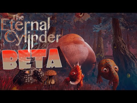 The Eternal Cylinder | Full Beta Gameplay