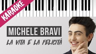 Michele Bravi | La Vita E La Felicità // Piano Karaoke con Testo