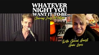 Whatever Night You Want It To Be: Starring Joey McIntyre - Episode 4