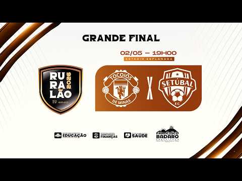 GRANDE FINAL! 🔥🏆 - TOCOIÓS DE MINAS vs PONTE SETÚBAL