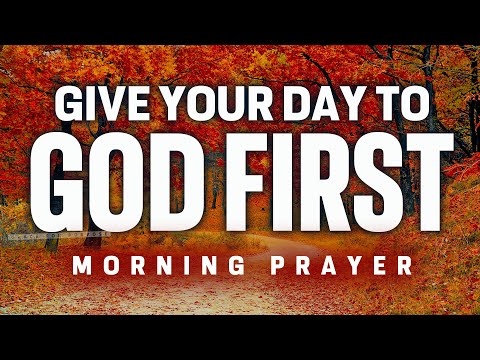 Commit Everything to the Lord Today | A Blessed Morning Prayer To Start Your Day