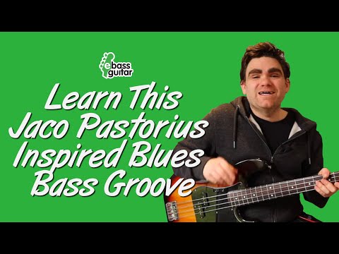 Learn This Jaco Pastorius Inspired Blues Bass Groove