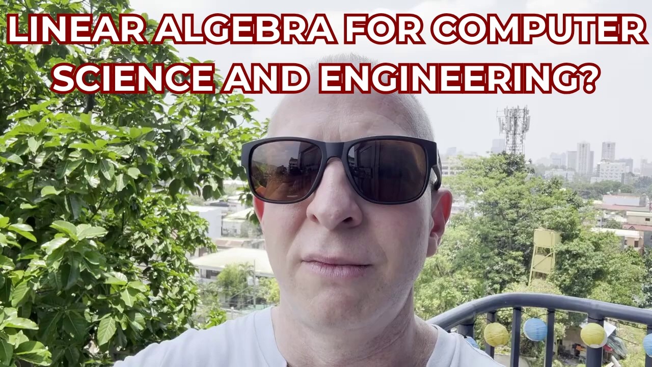 Should You Take Linear Algebra as a Computer Science or Engineering Major?