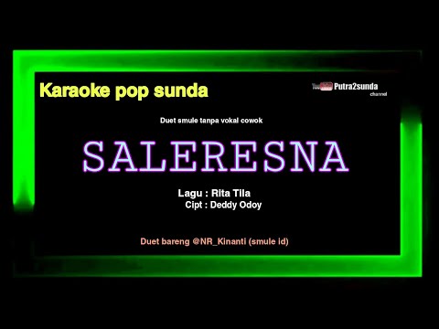 SALERESNA (Karaoke pop sunda tanpa vokal cowok)
