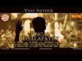 Engal Thalapathy | Official Vijay Anthem
