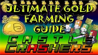 Castle Crashers - Ultimate Gold Farming - 3 BEST GOLD Farming Locations - Money Farming Guide