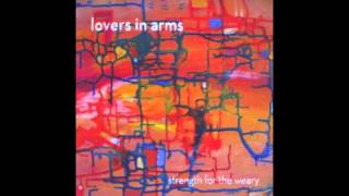 Lovers in Arms - Memories Are Made