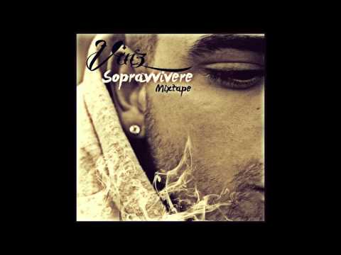 Vinz - Lo dedico a voi feat Gene5 Mc