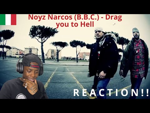 UK 🇬🇧 REACTION TO 🇮🇹 ITALIAN | Noyz Narcos (B.B.C.) - Drag you to Hell (Video Ufficiale)