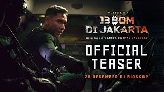 OFFICIAL TEASER - 13 BOM DI JAKARTA | TAYANG 28 DESEMBER 2023 DI BIOSKOP