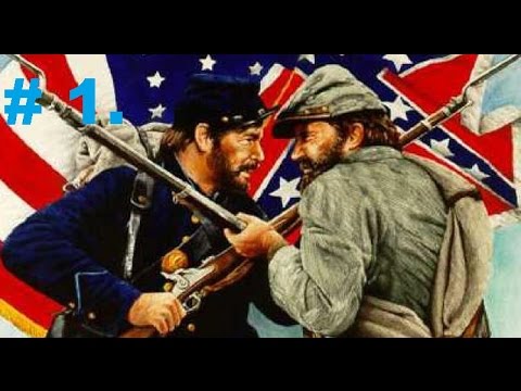 A SiC Play: Ultimate General: Civil War - Union Campaign - #1.