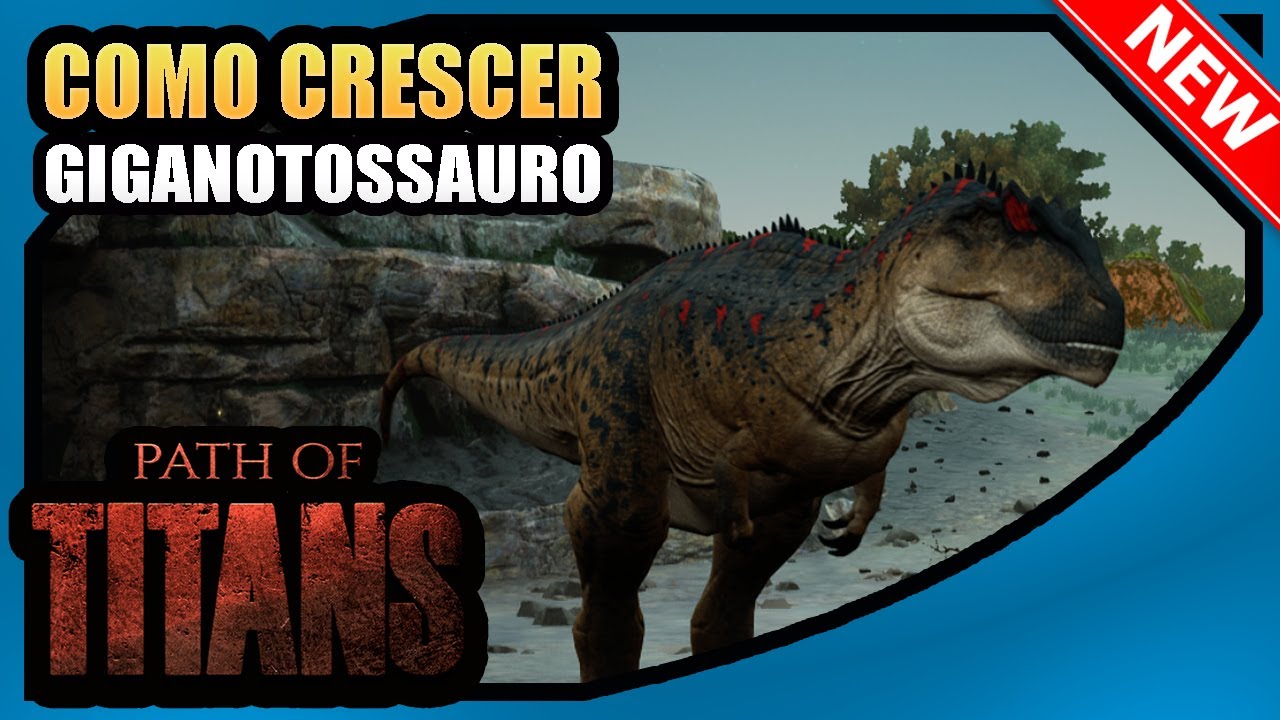🔴 Como Jogar com Giganotossauro no Path Of Titans em 2025 Tutorial Para Iniciantes