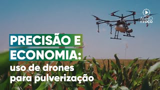 Benefícios do uso de drones no campo — Agro em Foco