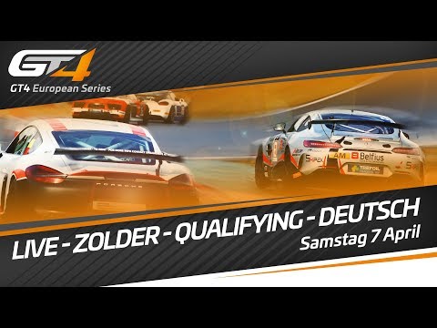 GT4 European Series - Zolder 2018 - Qualifying - LIVE - German