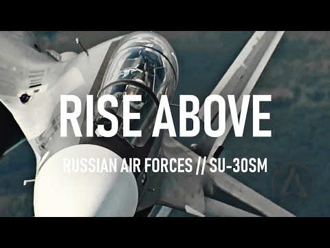ВКС РФ • СУ-30СМ • RISE ABOVE • SU30SM (2020)