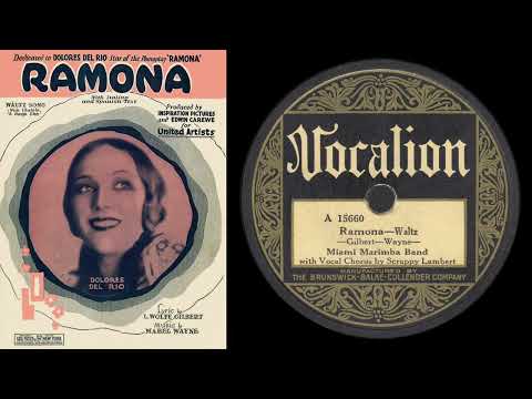 Ramona (Miami Marimba Band 1928)