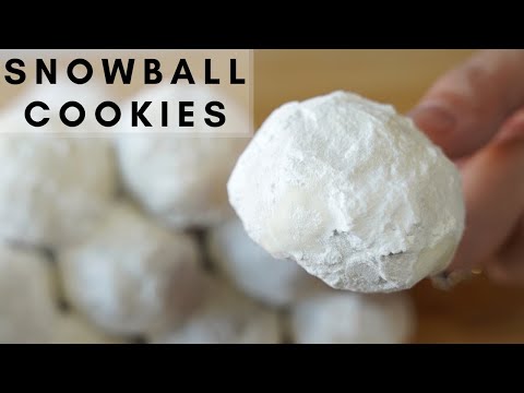 HOW TO MAKE THE BEST SNOWBALL COOKIES EVER