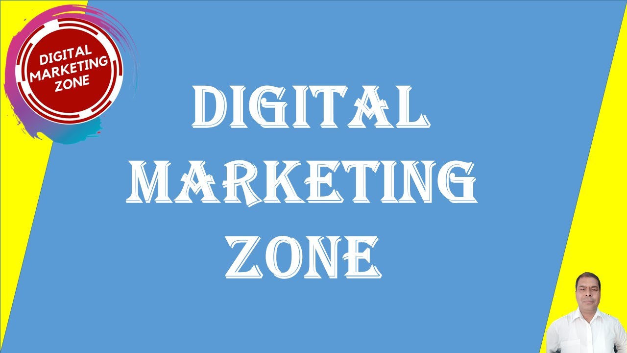 Digital Marketing Zone