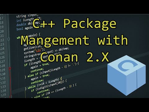 Conan 2.0  | C++ Package Manager - A detailed introduction